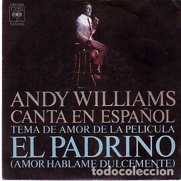Vinyl-Schallplatten: Andy Williams &ndash; Canta En Espa&ntilde;ol - Tema De Amor De La Pel&iacute;cula &rdquo;El Padrino&rdquo; (Amor H&aacute;blame...