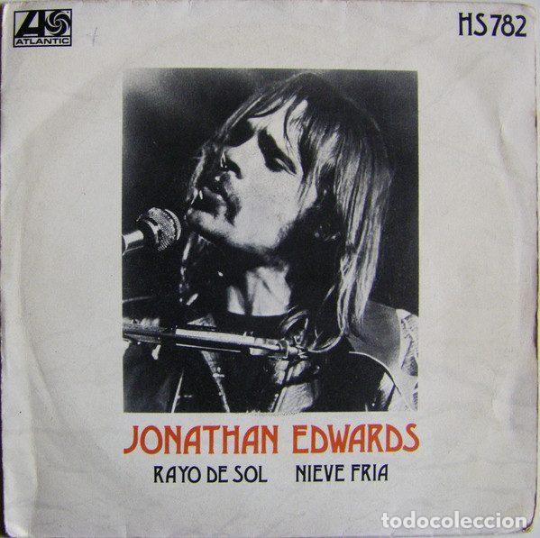 Disques de vinyle: Jonathan Edwards &ndash; Rayo De Sol / Nieve Fria (Vinyl, Atlantic HS 782)