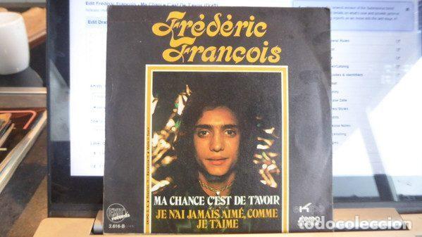 Vinyl records: Fr&eacute;d&eacute;ric Fran&ccedil;ois &ndash; Ma Chance C'est De T'avoir (Vinyl, Exit Records B.10697 / 2616-B)