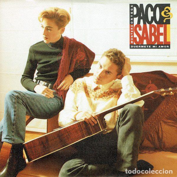 Discos de vinilo: Paco Ortega E Isabel Montero &ndash; Duermete Mi Amor (Vinyl, Hispavox 006 4023037)