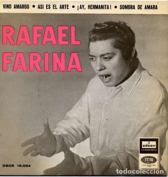 Discos de vinilo: Rafael Farina &ndash; Vino Amargo (Vinyl, Odeon DSOE 16.084)