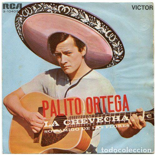 Discos de vinilo: Palito Ortega &ndash; La Chevecha / Soy Amigo De Las Flores (Vinyl, RCA Victor 3-10403)