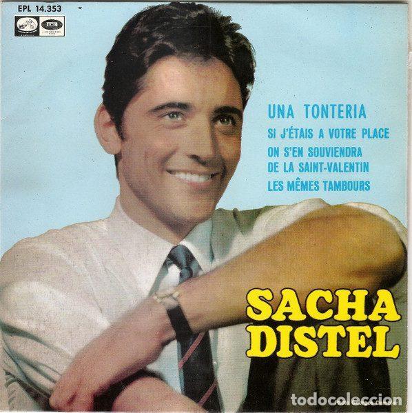 Discos de vinilo: Sacha Distel &ndash; Una Tonteria (Vinyl, La Voz De Su Amo EPL 14.353)