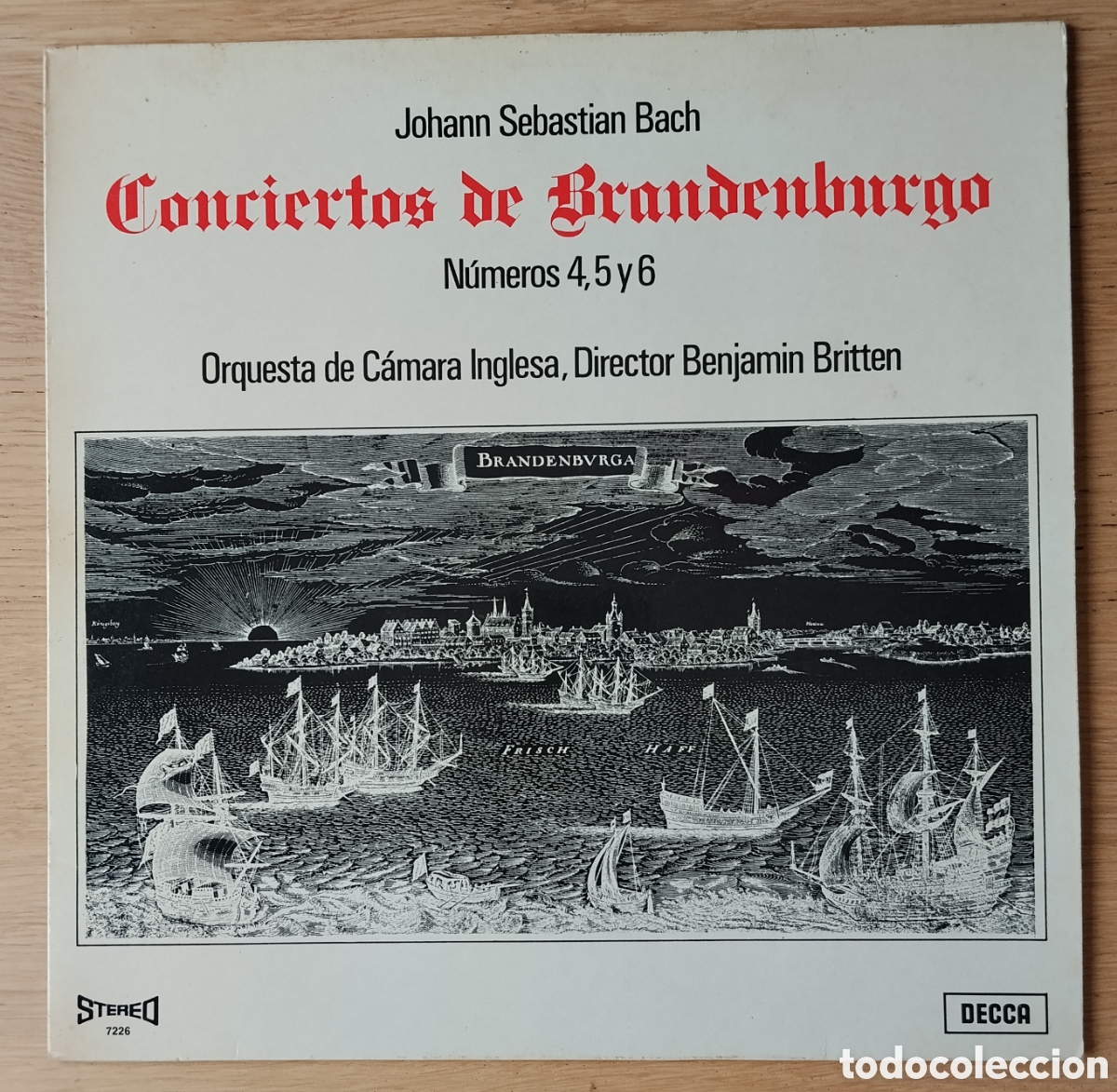 Discos de vinilo: JOHANN SEBASTIAN BACH: &rdquo;CONCIERTOS DE BRANDENBURGO NUMEROS 4, 5 Y 6&rdquo; LP VINILO 1968