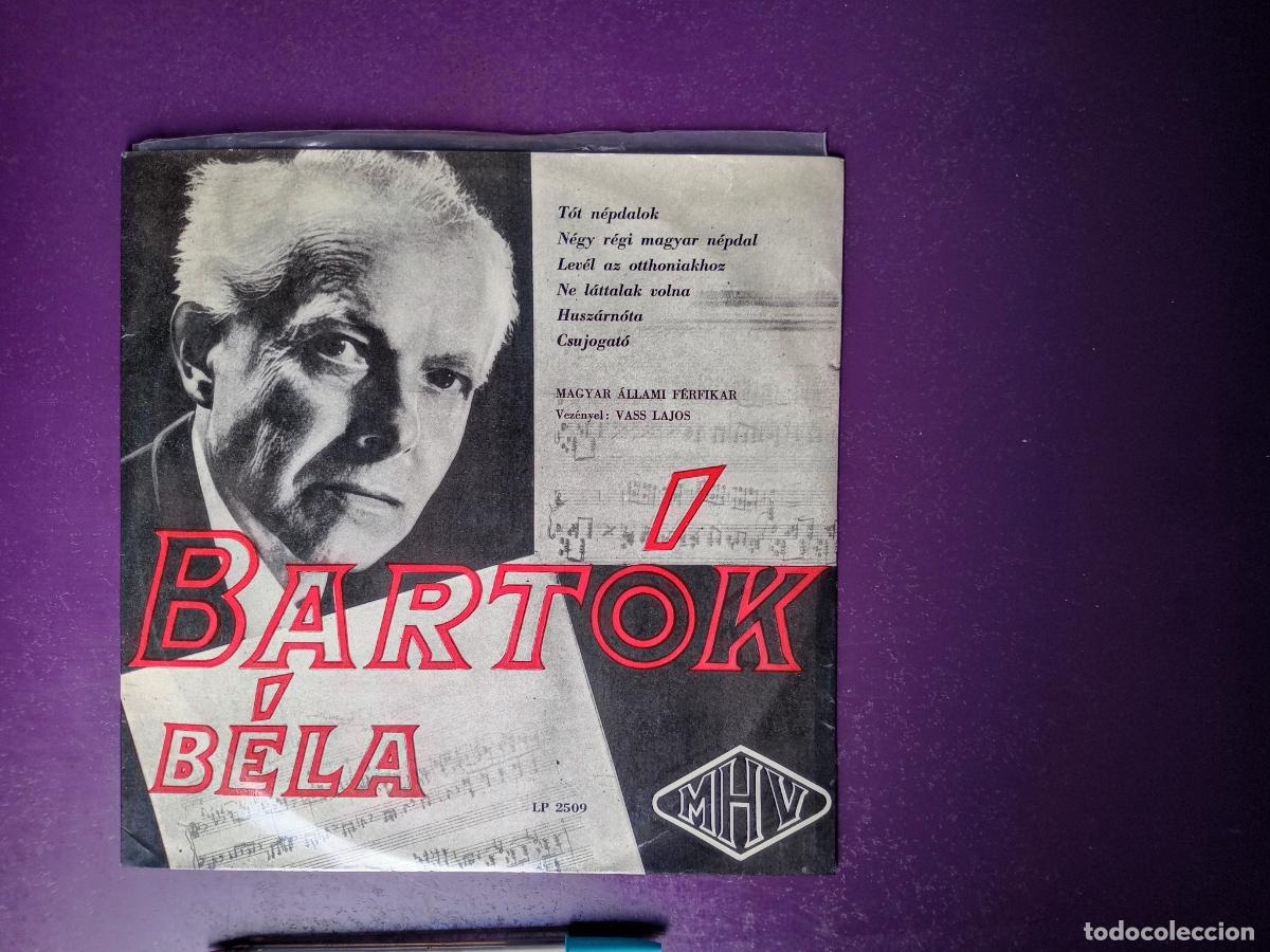 Discos de vinilo: B&eacute;la Bart&oacute;k - Coro Masculino Estatal de Hungr&iacute;a - Lajos Vass - LP 10 PULGADAS QUALITON 1958 -