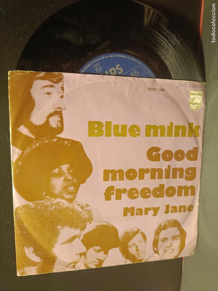 Discos de vinilo: BLUE MINK GOOD MORNING FREEDOM SINGLE PEPETO