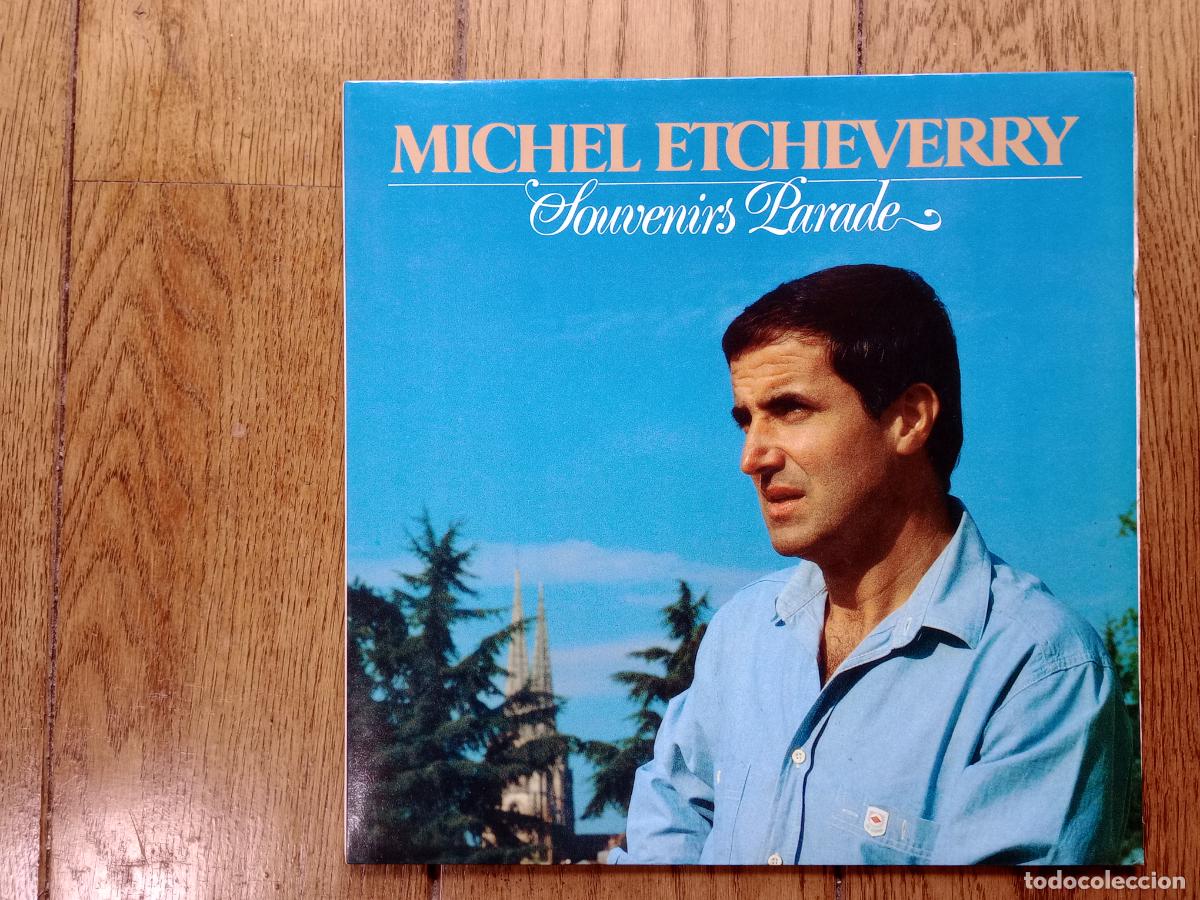 Discos de vinilo: Michel Etcheverry (Mixel Etxeberri) - souvenirs parade