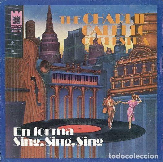 Discos de vinilo: The Charlie Calello Orchestra &ndash; En Forma (In The Mood) / Sing, Sing, Sing (Vinyl, Midsong...