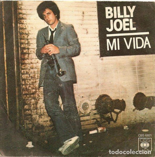 Discos de vinilo: Billy Joel &ndash; Mi Vida (Vinyl, CBS CBS 6821) - Foto 1