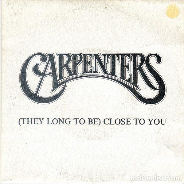 Dischi in vinile: Carpenters &ndash; (They Long To Be) Close To You (Vinyl, A&M Records 588 071-7)