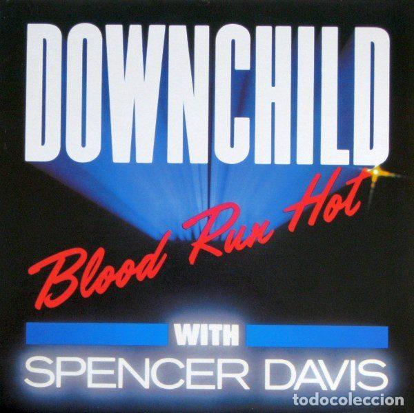 Vinyl-Schallplatten: Downchild With Spencer Davis &ndash; Blood Run Hot (Vinyl, Attic LAT 1117)