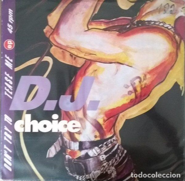 Disques de vinyle: D.J. Choice &ndash; Don't Try To Tease Me (Vinyl, Italian Style Production ISP 1079)