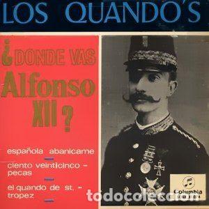 Disques de vinyle: Los Quando's &ndash; &iquest;Donde Vas Alfonso XII? (Vinyl, Columbia SCGE 81.074)