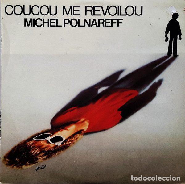 Vinyl-Schallplatten: Michel Polnareff &ndash; Coucou Me Revoilou (Vinyl, Atlantic S 90.096)