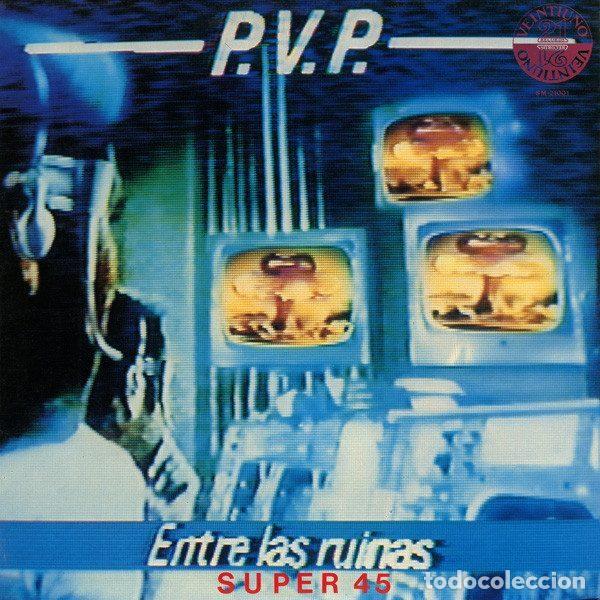 Disques de vinyle: P.V.P. &ndash; Entre Las Ruinas (Vinyl, 21 Records SM-21.001)