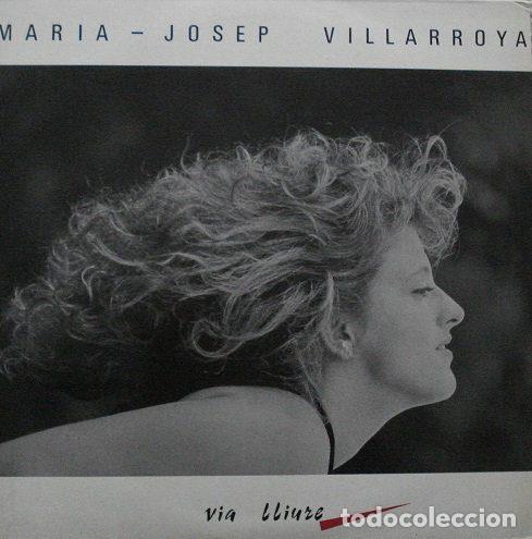 Disques de vinyle: Maria Josep Villarroya &ndash; Via Lliure (Vinyl, Picap 10 0035)