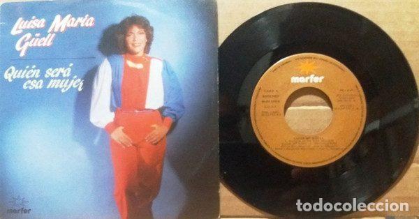 Vinyl records: Luisa Mar&iacute;a G&uuml;ell &ndash; Qui&eacute;n Ser&aacute; Esa Mujer (Vinyl, Marfer M-20.379-S)