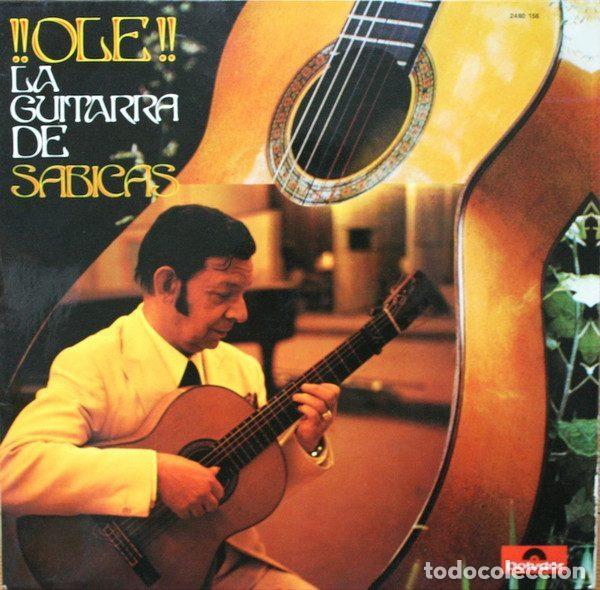 Disques de vinyle: Sabicas &ndash; !!Ole!! La Guitarra De Sabicas (Vinyl, Polydor 2480 156)
