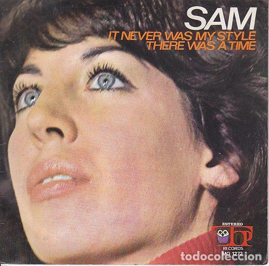 Vinyl records: Sam &ndash; It Never Was My Style / There Was A Time (Vinyl, TOP Records MO 12 72)