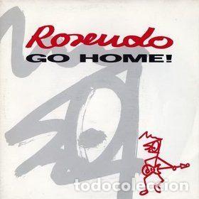 Disques de vinyle: Rosendo &ndash; Go Home! (Vinyl, DRO 1D08375)