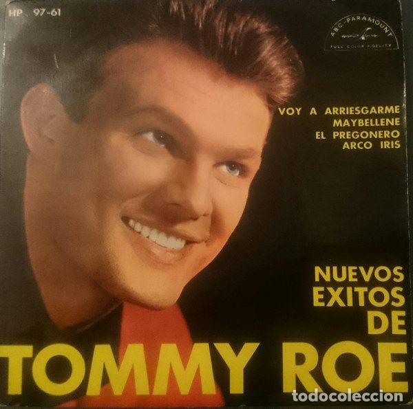 Dischi in vinile: Tommy Roe &ndash; Voy A Arriesgarme / Maybellene / El Pregonero / Arco Iris (Vinyl, Hispavox HP 97-61)