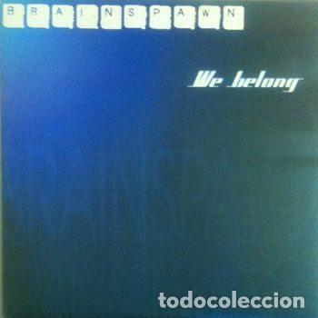 Disques de vinyle: Brainspawn &ndash; We Belong (Vinyl, Zooloop ZLO 0025)