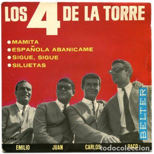 Dischi in vinile: Los 4 De La Torre &ndash; Espa&ntilde;ola, Abanicame / Siluetas / Mamita / Sigue, Sigue (Vinyl, Belter 51.566)