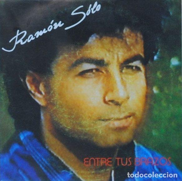 Vinyl records: Ram&oacute;n Solo &ndash; Entre Tus Brazos (Vinyl, Record 83 RS-1066)