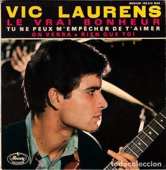 Disques de vinyle: Vic Laurens &ndash; Le Vrai Bonheur (Vinyl, Mercury 152.013 MCE)
