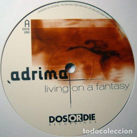 Disques de vinyle: Adrima &ndash; Living On A Fantasy (Vinyl, Dos Or Die Recordings DOS 090)