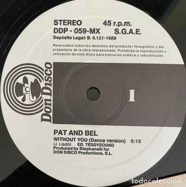 Discos de vinilo: Pat & Bel &ndash; Without You (Vinyl, Don Disco DDP 059 MX) - Foto 4