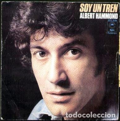 Disques de vinyle: Albert Hammond &ndash; Soy Un Tren (Vinyl, Epic EPC 2150)
