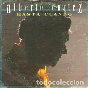 Vinyl-Schallplatten: Alberto Cortez &ndash; Hasta Cuando (Vinyl, Hispavox (545) 4020217)