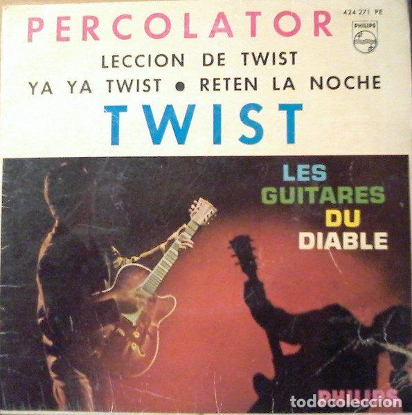 Disques de vinyle: Les Guitares Du Diable &ndash; Percolator - Twist (Vinyl, Philips 424.271 PE)