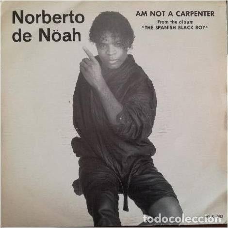 Discos de vinil: Norberto De N&ouml;ah &ndash; Am Not A Carpenter (Vinyl, Kilimandjaro Productions KLS-003)