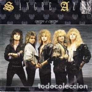Vinyl-Schallplatten: Sangre Azul &ndash; Cuerpo A Cuerpo / Siguelo (Vinyl, Hispavox 545 40 21707)