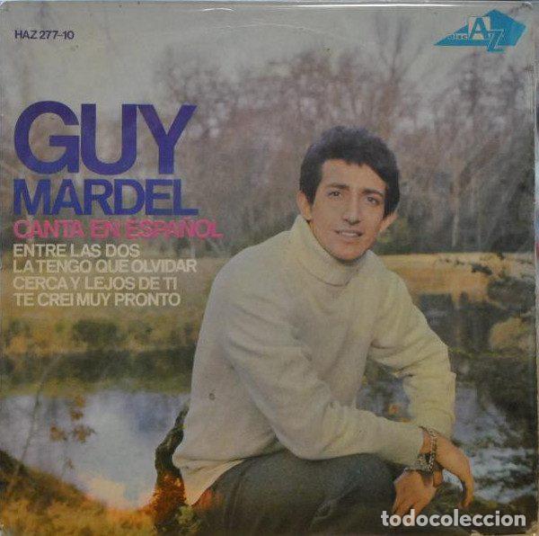 Disques de vinyle: Guy Mardel &ndash; Guy Mardel Canta En Espa&ntilde;ol (Vinyl, Disc'Az HAZ 277-10)