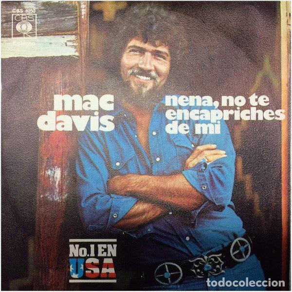 Vinyl records: Mac Davis &ndash; Nena, No Te Encapriches De Mi (Vinyl, CBS CBS 8250)