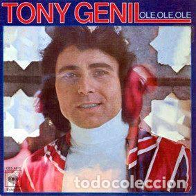 Disques de vinyle: Tony Genil &ndash; Ole, Ole, Ole (Vinyl, CBS CBS 4813)