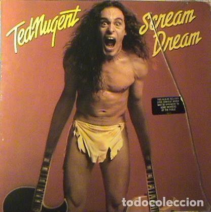 Vinyl-Schallplatten: Ted Nugent &ndash; Scream Dream (Vinyl, Epic EPC 86111)