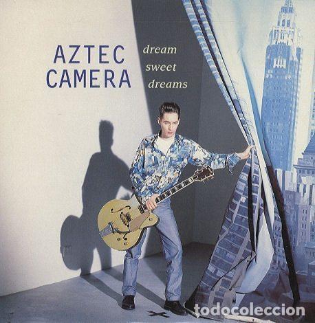 Disques de vinyle: Aztec Camera &ndash; Dream Sweet Dreams (Vinyl, WEA YZ740)
