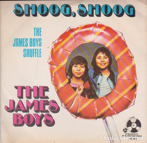 Discos de vinil: The James Boys &ndash; Shoog Shoog (Sugar Baby) (Vinyl, Penny Farthing 06.054)
