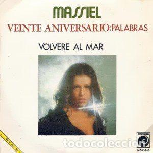Disques de vinyle: Massiel &ndash; Veinte Aniversario : Palabras / Volvere Al Mar (Vinyl, Novola NOX-140)