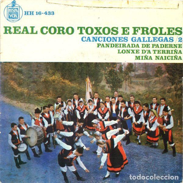 Disques de vinyle: Real Coro Toxos E Froles &ndash; Canciones Gallegas / 2 (Vinyl, Hispavox HH 16-433)