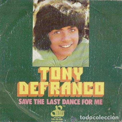 Discos de vinilo: Tony DeFranco &ndash; Save The Last Dance For Me (Vinyl, 20th Century Records SN 20.898)