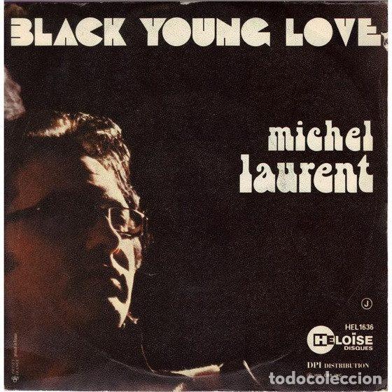 Vinyl-Schallplatten: Michel Laurent &ndash; Black Young Love (Vinyl, H&eacute;lo&iuml;se Disques HEL 1636)