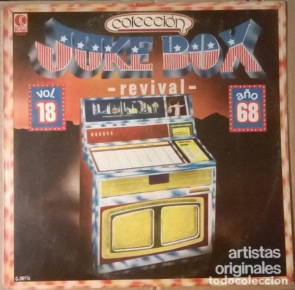 Vinyl records: Various &ndash; Juke Box Revival. Vol. 18. A&ntilde;o 68 (Vinyl, K-Tel 18L0202)