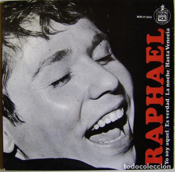 Discos de vinil: Raphael &ndash; Yo Soy Aquel (Vinyl, Hispavox HH 17-353)