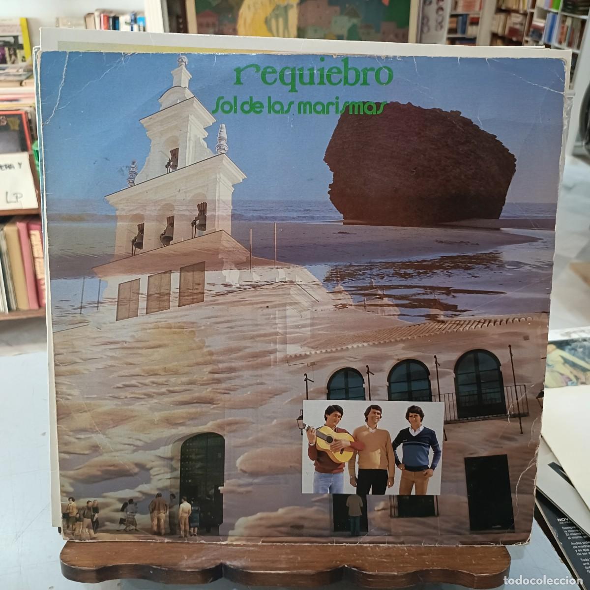 Discos de vinilo: Requiebros - Sol de las Marismas - LP. sello Surcosur 1982 (Sevillanas)