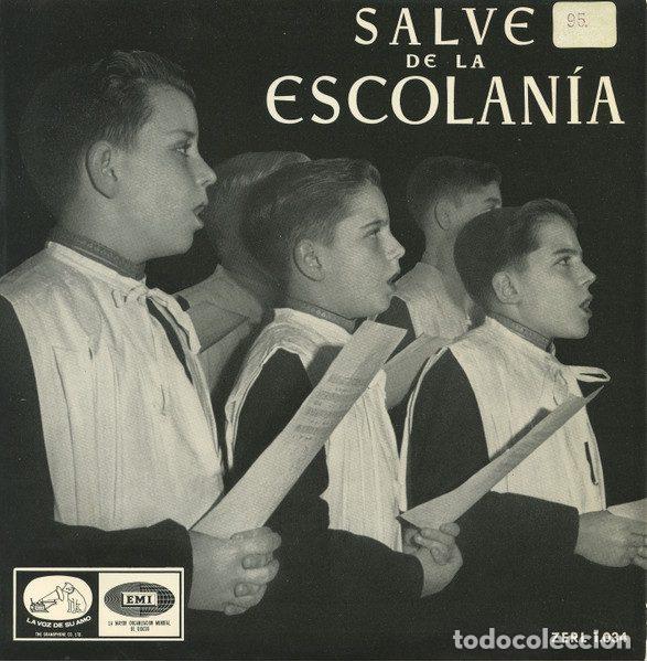 Discos de vinilo: Escolan&iacute;a De Montserrat &ndash; Salve De La Escolania (Vinyl, La Voz De Su Amo 7 ERL 1034)